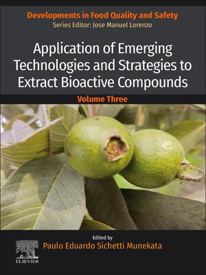 cover image of Application of Emerging Technologies and Strategies to Extract Bioactive Compounds